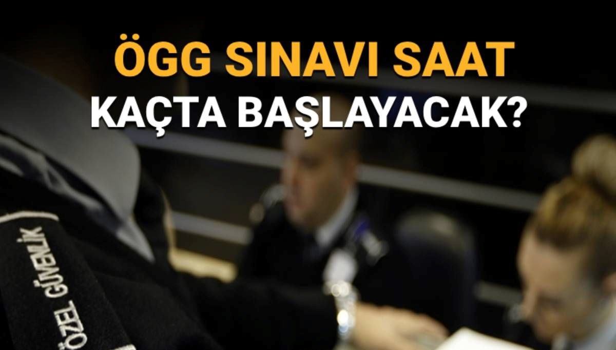 ÖGG süresi ve saati: ÖGG saat kaçta başlayacak/bitecek?