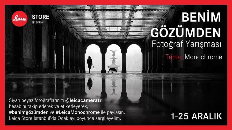 Leica Store İstanbul'dan fotoğraf yarışması: Benim Gözümden - 1