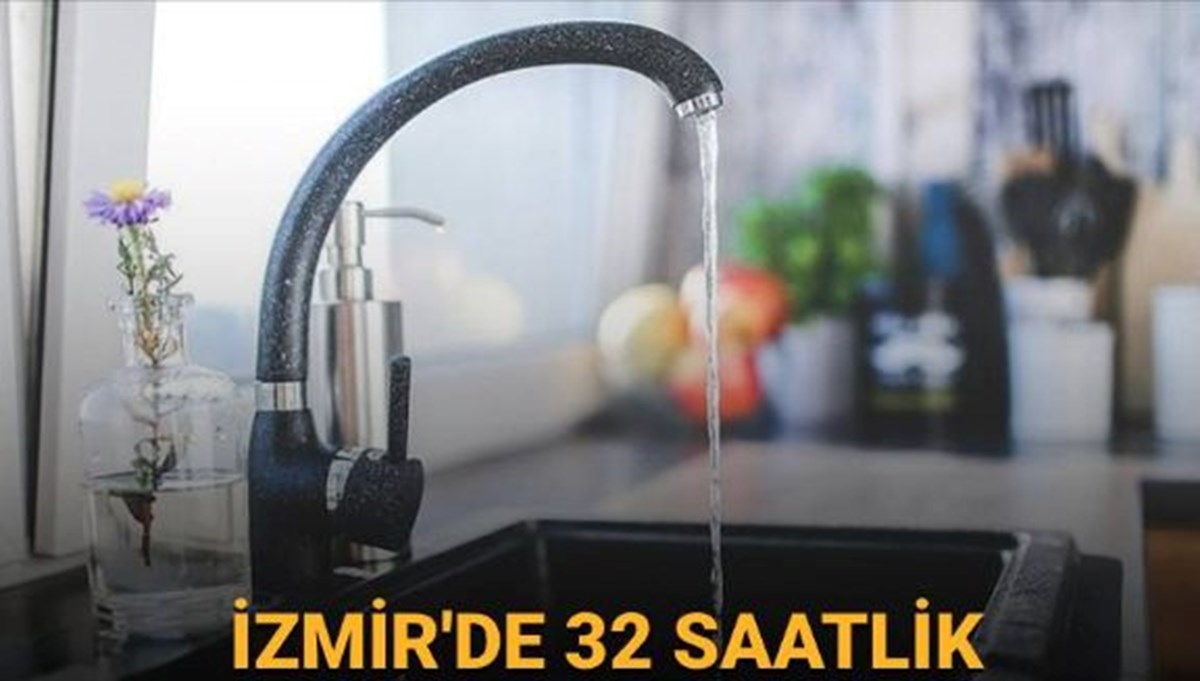 İzmir'de su kesinitisi: Buca, Konak, Bornava, Güzelbahçe'de sular ne zaman gelecek?