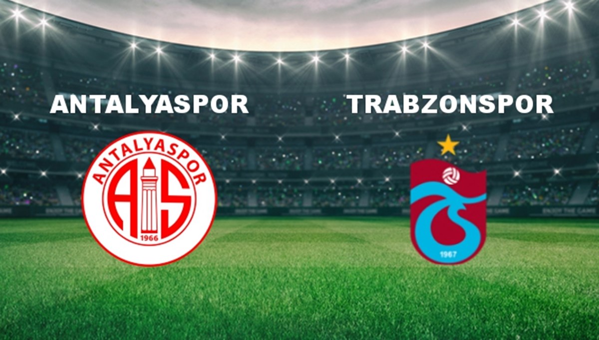 Antalyaspor - Trabzonspor Maçı Ne Zaman? Antalyaspor - Trabzonspor Maçı Hangi Kanalda Canlı Yayınlanacak?