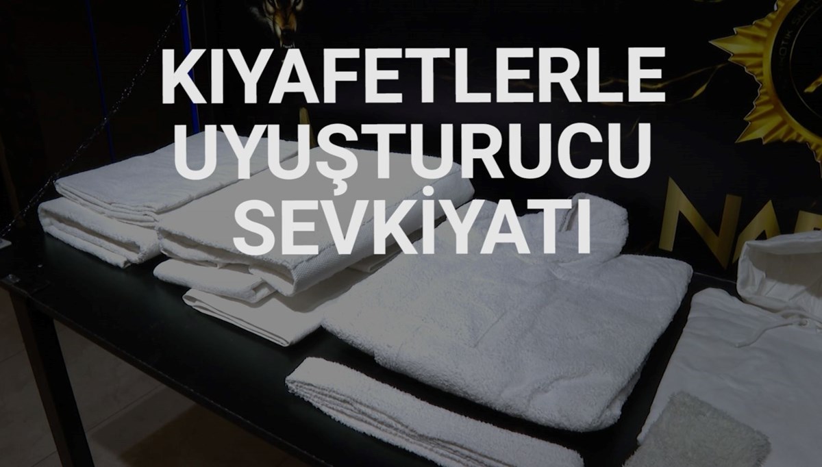 Uyuşturucuyu sıvı hale getirip havluların üzerine döktü Uyuşturucuyu sıvı hale getirip havluların üzerine döktü