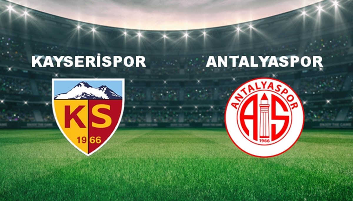 Kayserispor - Antalyaspor Maçı Ne Zaman? Kayserispor - Antalyaspor Maçı Hangi Kanalda Canlı Yayınlanacak?