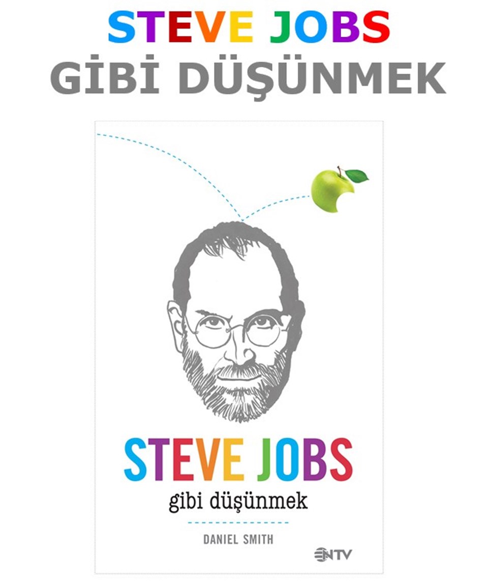 "Steve Jobs Gibi Düşünmek" mümkün - 1
