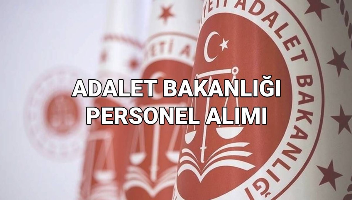 Adalet Bakanlığı 20 bin personel alımı başvuru ekranı 2025 açıldı mı? Adalet Bakanlığı personel alımı branş dağılımı belli oldu mu?
