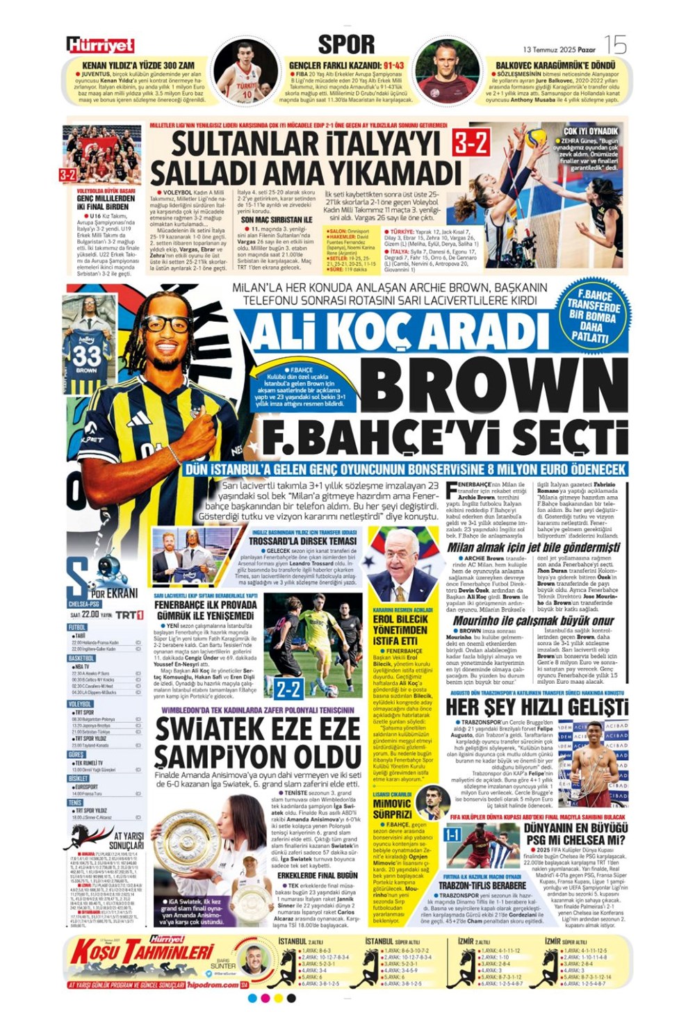 "Transfer şov" (13 Temmuz 2025 spor manşetleri) - 9