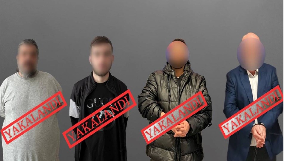 İkisi kırmızı bültenle aranan dört kişi yakalandı