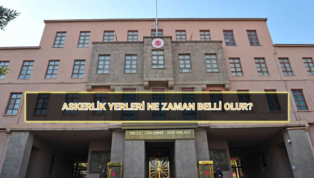 Mayıs celbi askerlik yerleri 2025 açıklandı mı? MSB Askerlik sınıflandırma sonuç sorgulama ekranı