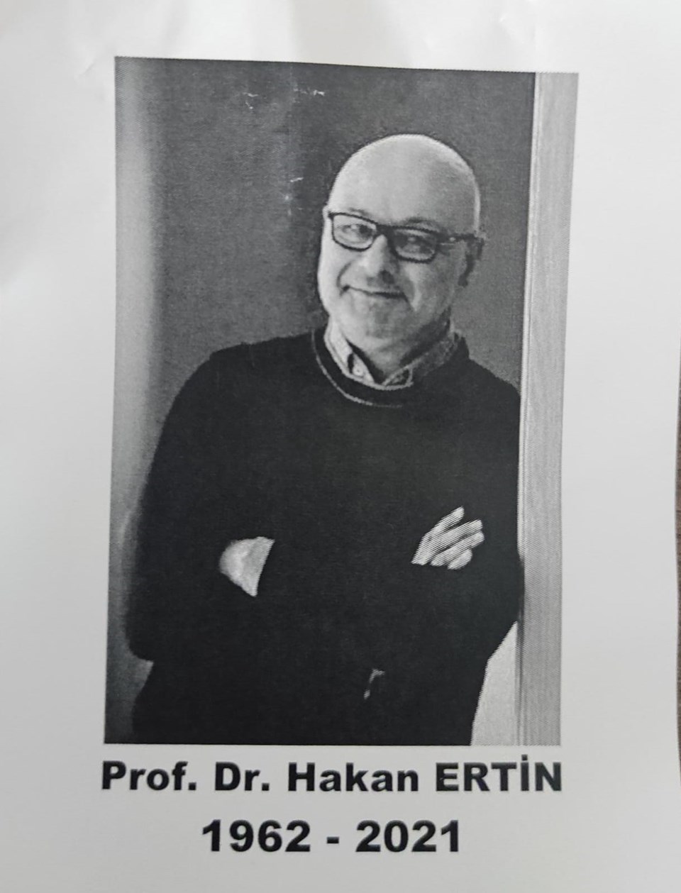 Prof. Dr. Hakan Ertin hayatını kaybetti: Üç hocamızdan bir tanesiydi - 1