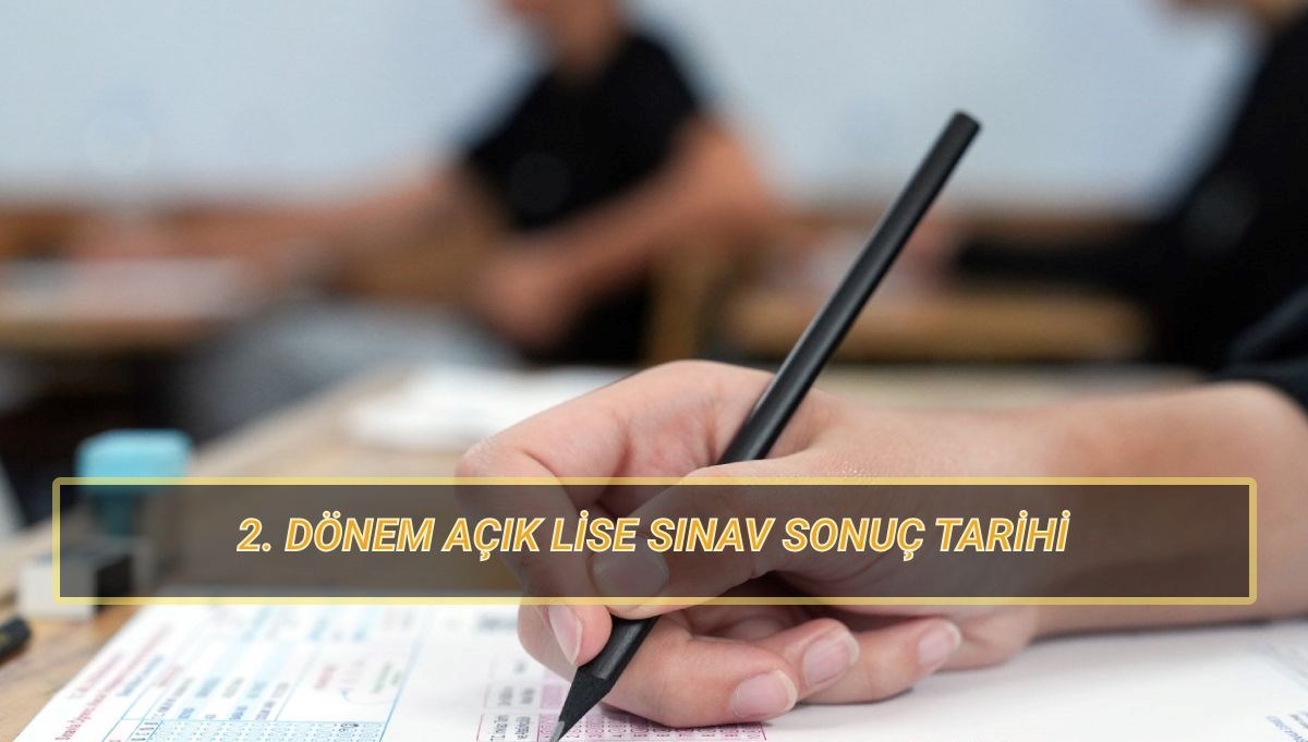 Açık lise (AÖL) sınav sonuçları ne zaman açıklanacak? Tarih belli oldu