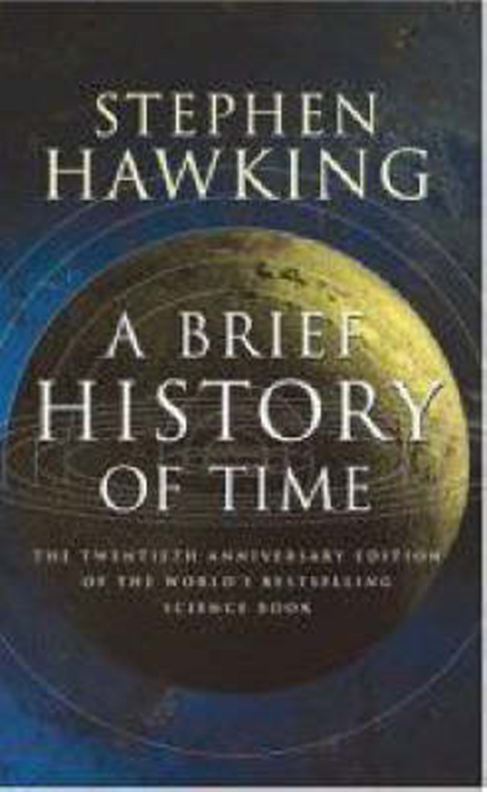 Краткая история времени. Stephen Hawking a brief History of time books. Стивен Хокинг краткая история времени/a brief History of time. A Briefer History of time книга. Книги Хокинга на английском.