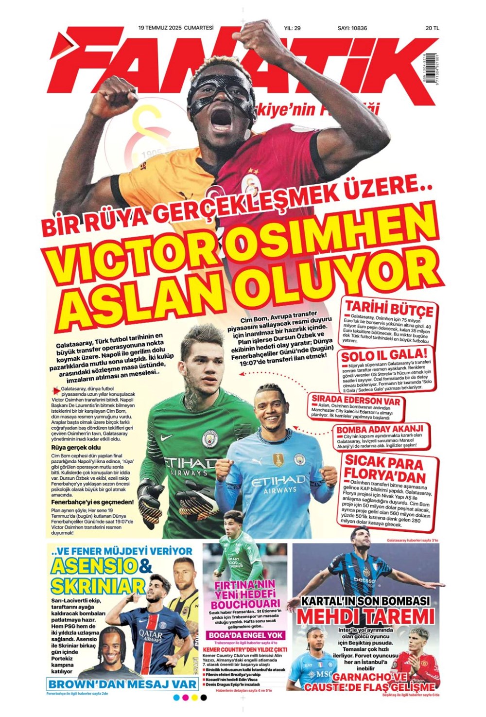 "Kaleye Ederson, stopere Akanji" (19 Temmuz 2025 spor manşetleri) - 1