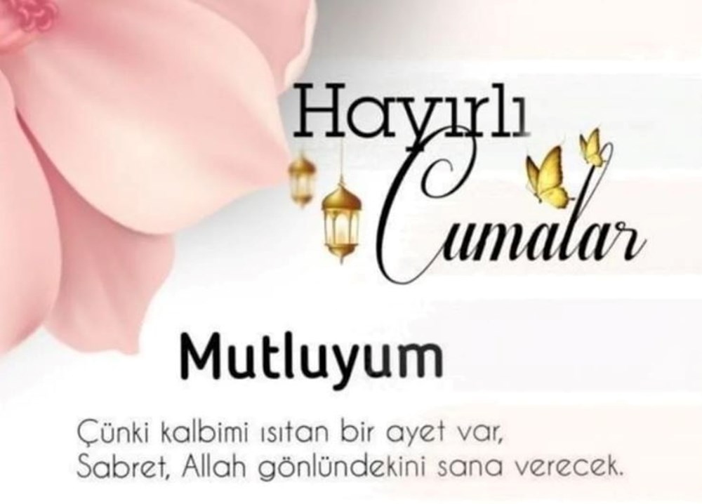Yeni, bambaşka cuma mesajları: Resimli, en güzel seçenekleri ile cuma mesajları ve sözleri - 6