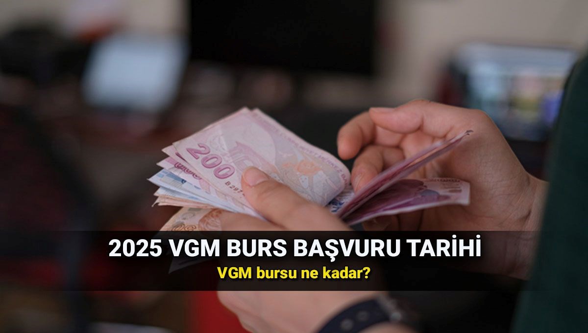 VGM 2025 – 2026 eğitim yılı ortaöğrenim burs başvuru tarihleri açıklandı