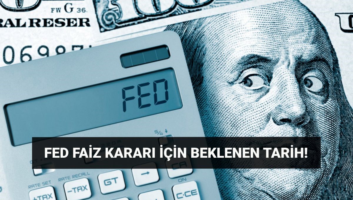 FED Mayıs faiz kararı tarihi! ABD Merkez Bankası faiz kararı toplantısı ne zaman?