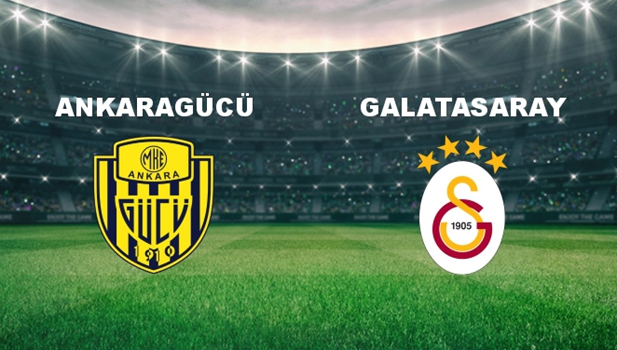 Ankaragücü - Galatasaray Maçı Ne Zaman? Ankaragücü - Galatasaray Maçı Hangi Kanalda Canlı Yayınlanacak?