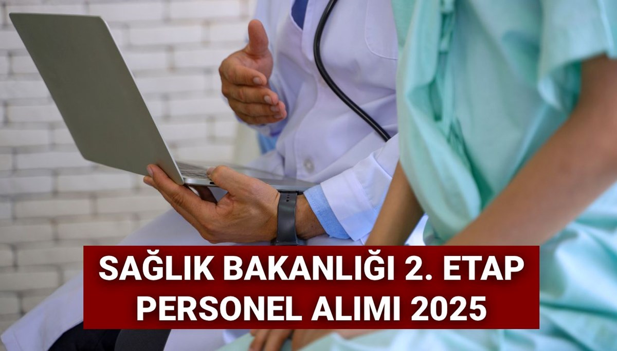 Sağlık Bakanlığı 2. personel alımı başvuruları 2025: 18 bin personel alımı ne zaman, kadro dağılımı belli oldu mu?