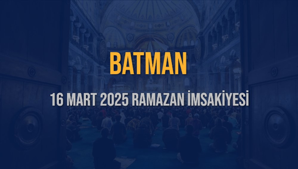 BATMAN'DA RAMAZAN SEVİNCİ: 16 MART 2025 İFTAR VAKTİNE GERİ SAYIM! 75 nfhWP layk6nO RyRAY6tg