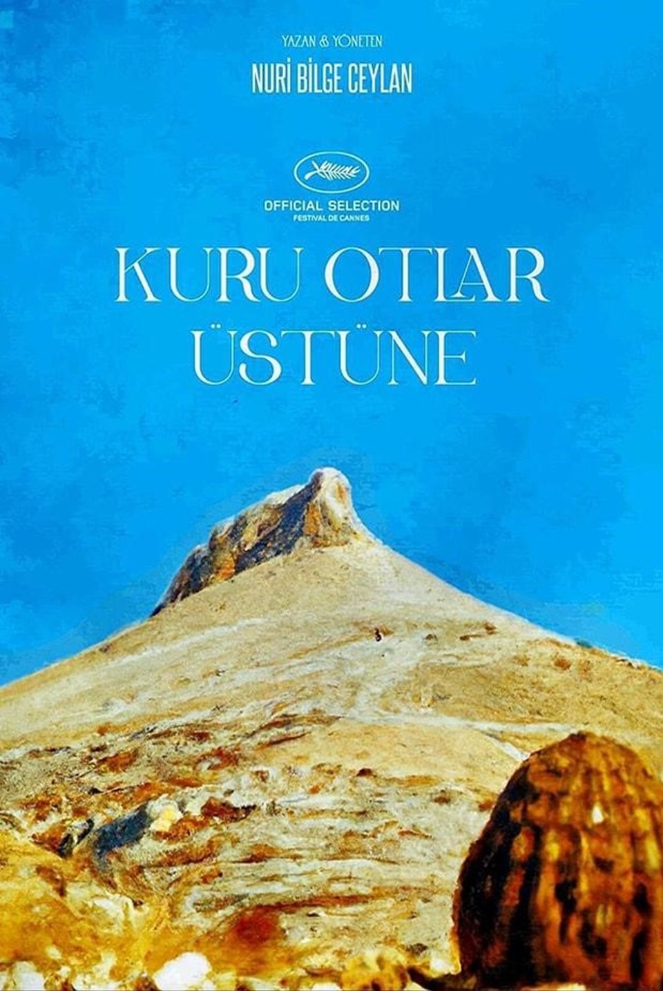 Nuri Bilge Ceylan'ın yeni filmi Kuru Otlar Üstüne Cannes ana yarışmasında yarışacak (Kuru Otlar Üstüne oyuncuları ve konusu) - 3