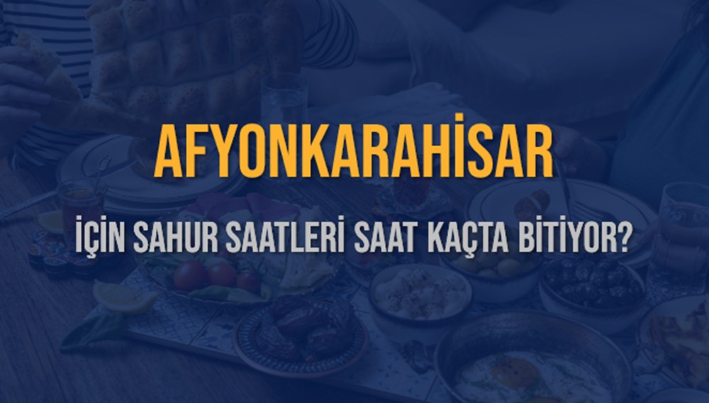 Afyonkarahisar'da Ramazan Coşkusu: 13 Mart 2025 İmsak Vakti Ne Zaman? Sahura Ne Kadar Kaldı? 74 nrPt9dMs EOEGYX2Gm XTA