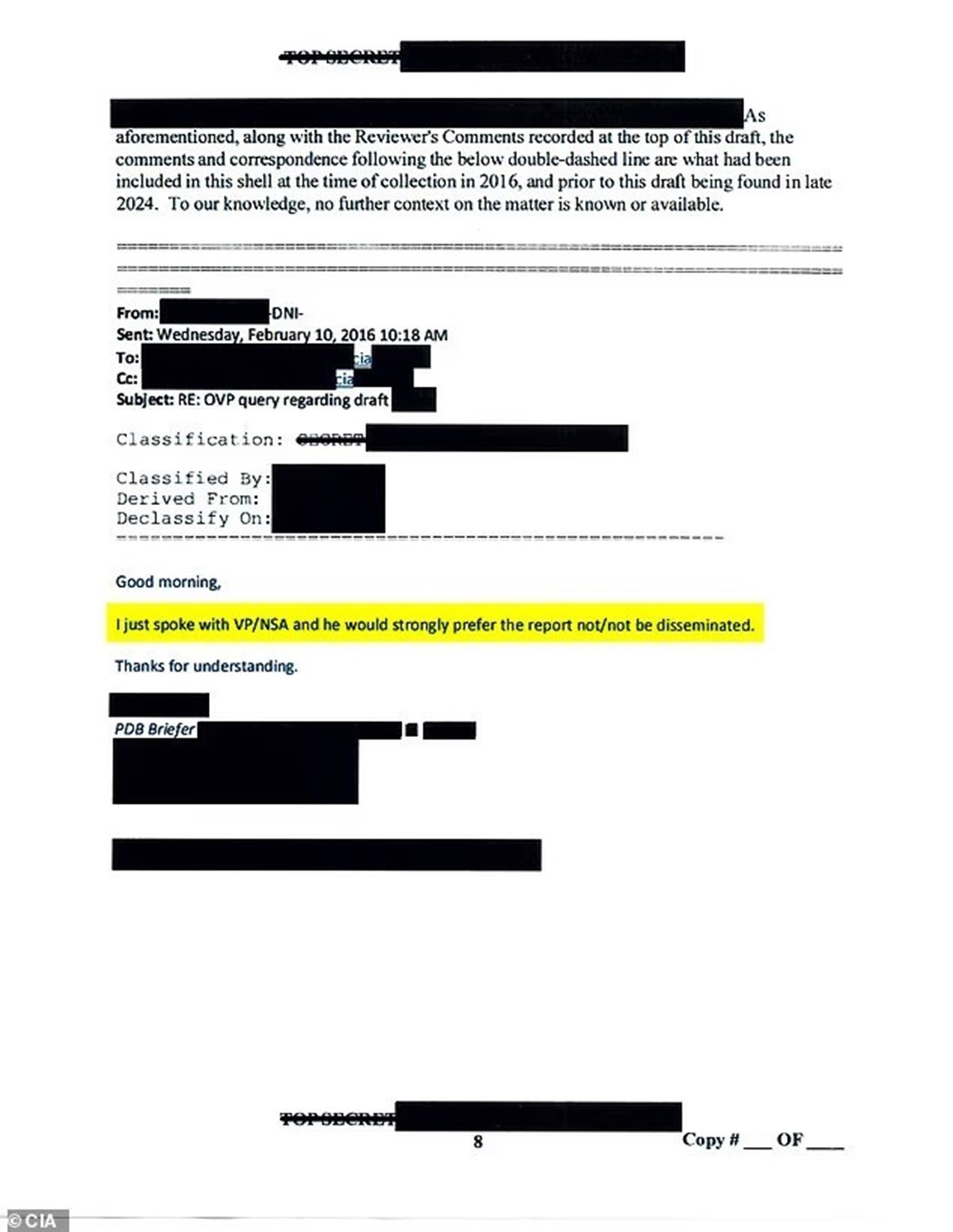 CIA tarafından gizliliği kaldırılan belgede sarı işaretli kısımda, “Az önce Başkan Yardımcısı/Ulusal Güvenlik Danışmanı ile konuştum ve raporun kesinlikle yayımlanmamasını güçlü bir şekilde tercih ettiğini belirtti" notu yer alıyor.