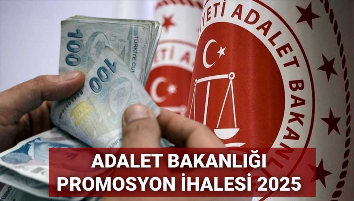 Adalet Bakanlığı promosyon ihalesi 2025: Adalet Bakanlığı promosyon anlaşması ne zaman açıklanacak, ne kadar olacak?
