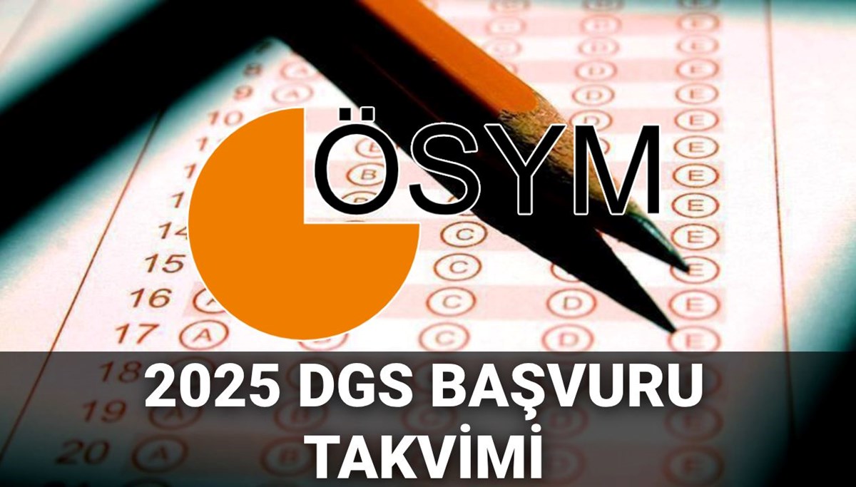 2025 DGS başvuru tarihi: DGS başvuruları ne zaman başlayacak, kılavuz yayımlandı mı?