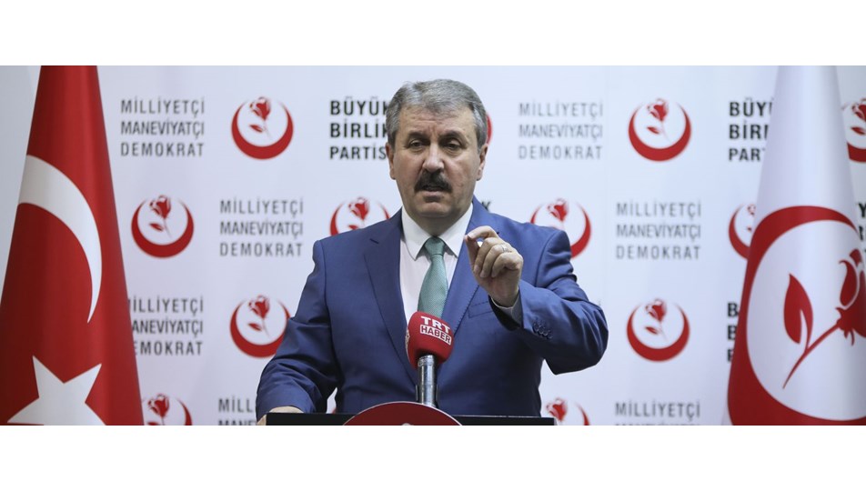 BBP Genel Başkanı Destici'den "İYİ Parti" açıklaması