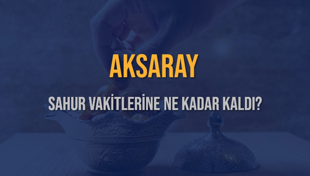 Aksaray'da Ramazan Sevinci: 7 Mart 2025 İmsak Vakti Ne Zaman? 73 oV1QBK23bE CWle6tHvu8w