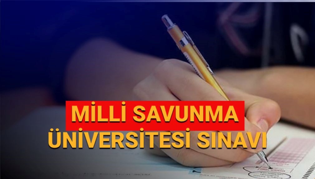 MSÜ saat kaçta başlayacak, kaç dakika sürecek? 2025 Milli Savunma Üniversitesi (MSÜ) sınavı saat kaçta bitiyor?