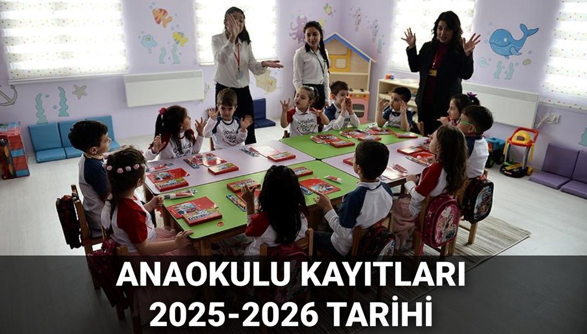 Anaokulu kayıtları ne zaman başlıyor? 2025 MEB anaokulu kayıt takvimi ve gerekli belgeler