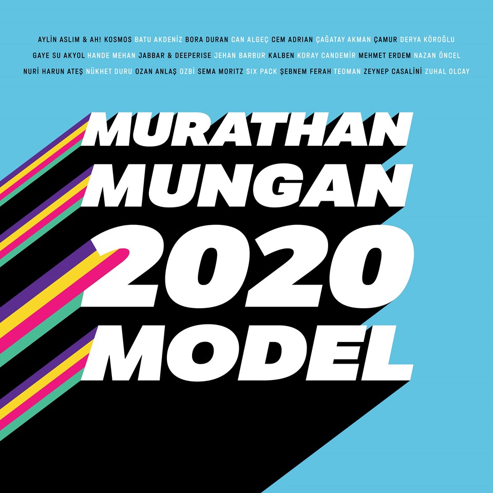 Murathan Mungan'dan '2020 Model' albüm - 1