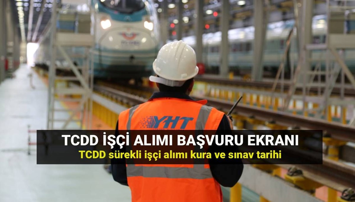 TCDD işçi alımı başvurusu İŞKUR: TCDD 229 işçi alımı kura çekimi ne zaman? (Başvuru şartları)