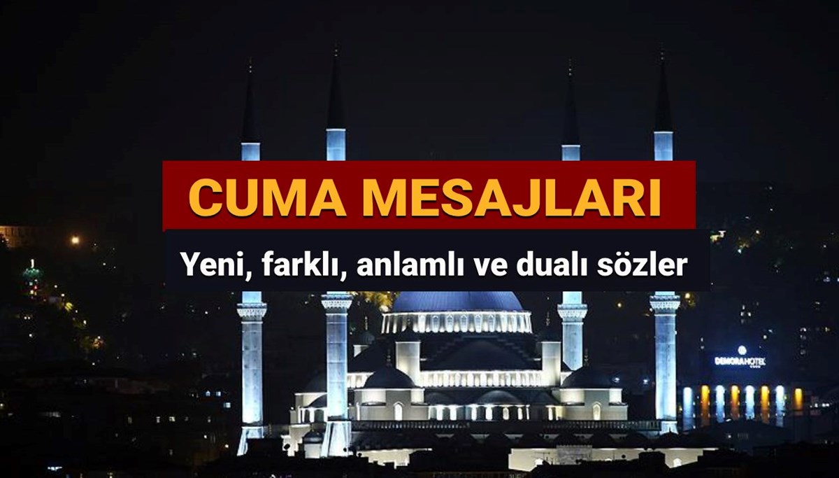 En güzel cuma mesajları 2025 ve sözleri  23 Mayıs’a özel dualı, resimli, uzun ve kısa cuma mesajları
