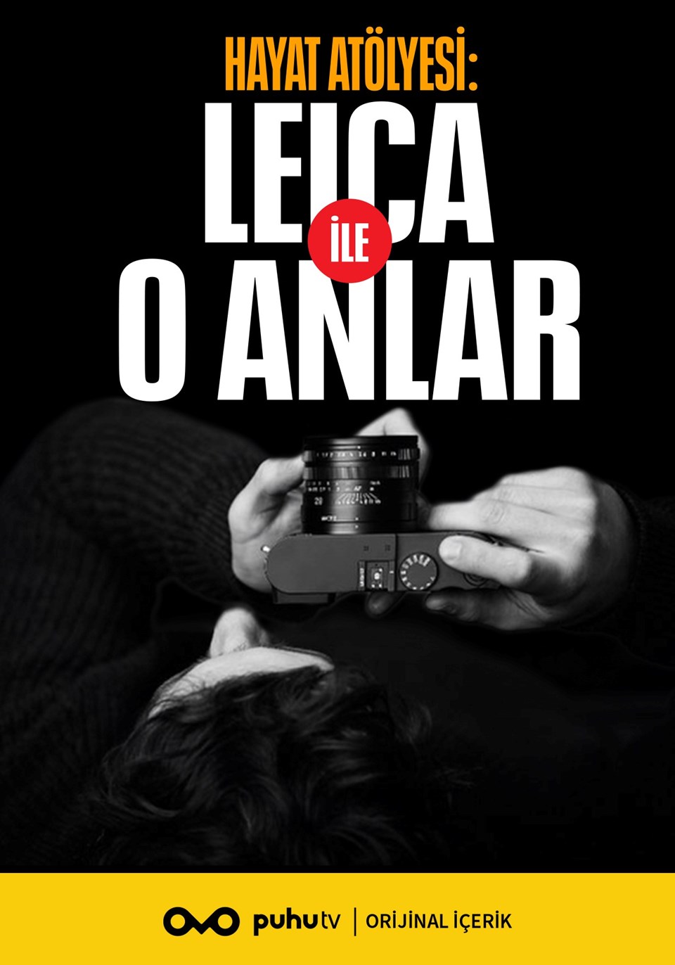 Hatay Atölyesi: Leica ile O Anlar puhutv'de - 1
