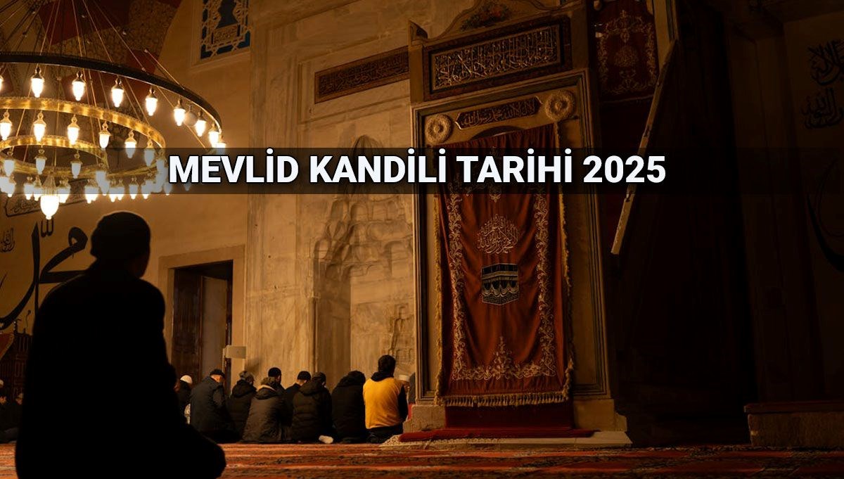 Kandil tarihleri (Din Günler 2025): Mevlid Kandili ne zaman, yarın mı?