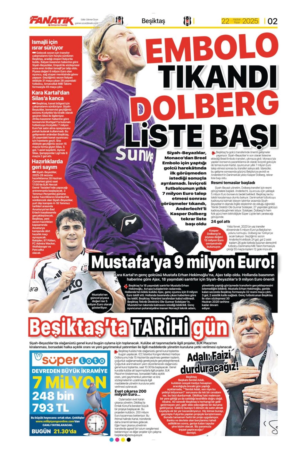 "Aday çok, imza yok" (22 Haziran 2025 spor manşetleri) - 2