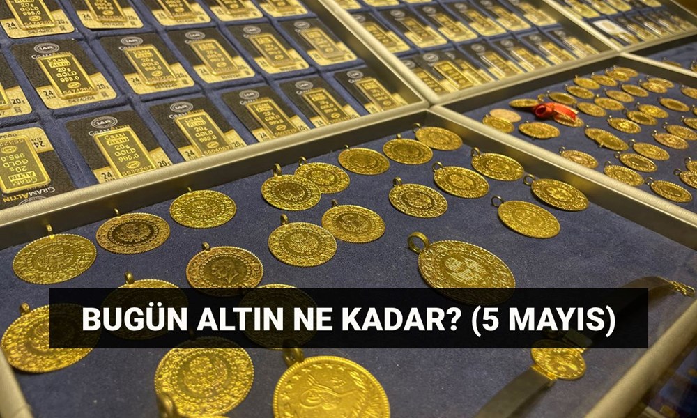 Bugün altın ne kadar oldu? 5 Mayıs gram altın ve çeyrek altın fiyatı: Canlı altın kuru 70 qPca5B8thkCWWlTpcH98Fw