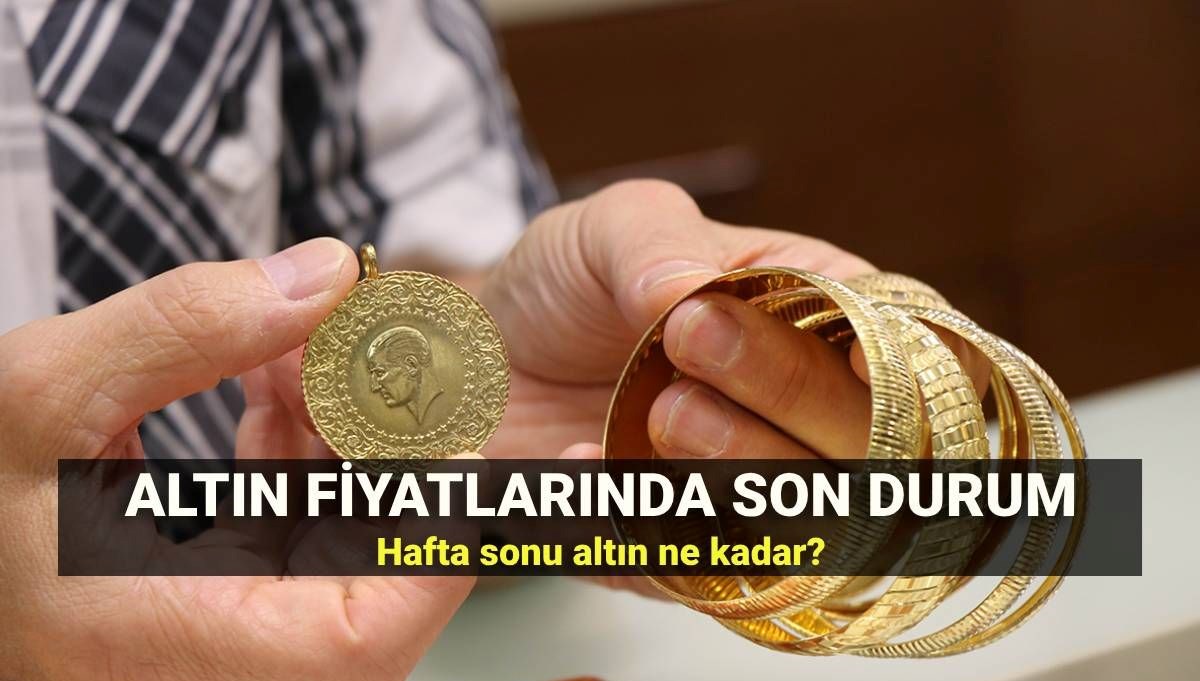 Hafta sonu gram altın ne kadar? Bugün altın fiyatlarında son durum: Altın alış ve satış fiyatı kaç TL?
