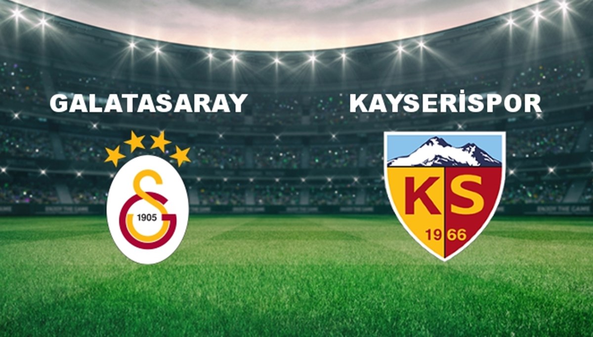 Galatasaray - Kayserispor Maçı Ne Zaman? Galatasaray - Kayserispor Maçı Hangi Kanalda Canlı Yayınlanacak?