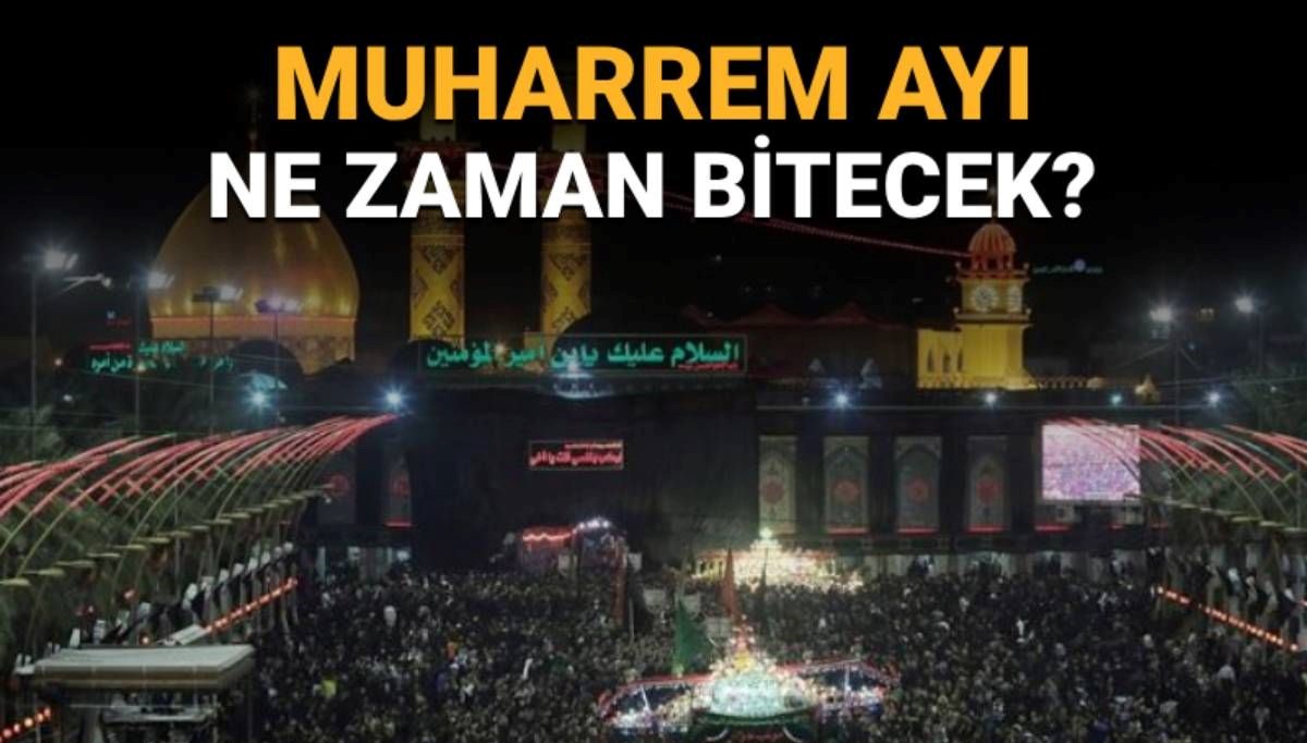 Muharrem ayı bitiş tarih: iMuharrem ayı ne zaman bitiyor?