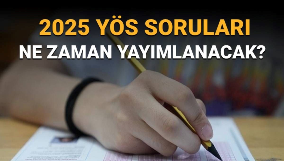 YÖS soruları ve cevapları ne zaman yayımlanır? YÖS 2026 soruları nasıl görüntülenir?=