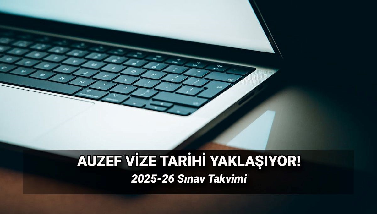 AUZEF güz dönemi vize sınav tarihleri 2025: İstanbul Üniversitesi AUZEF kayıt yenileme ne zaman bitiyor?