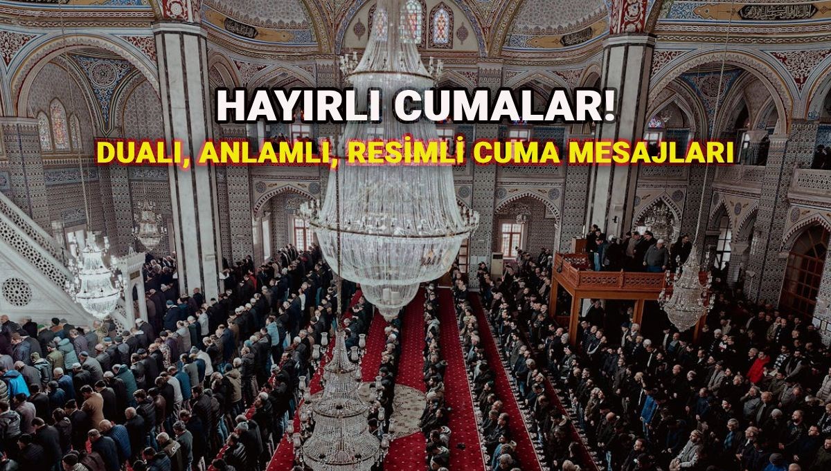 Resimli ve anlamlı Cuma Mesajları 18 Temmuz: Cumanız Mübarek olsun! Kısa ve öz, en güzel cuma mesaj ve sözleri