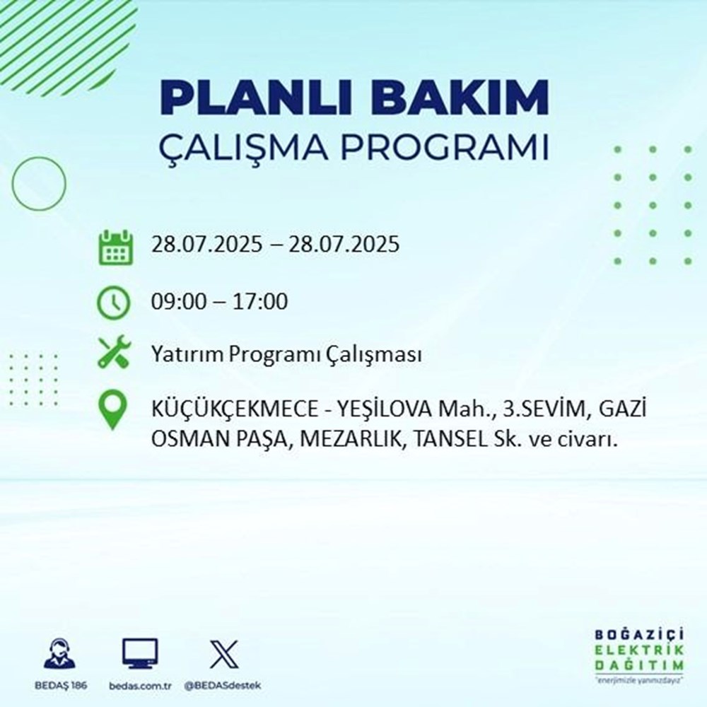 İstanbul'un 21 ilçesinde bugün elektrik kesintisi yaşanacak: Birçok ilçede 8-9 saat sürecek (28 Temmuz elektrik kesintisi listesi) - 50