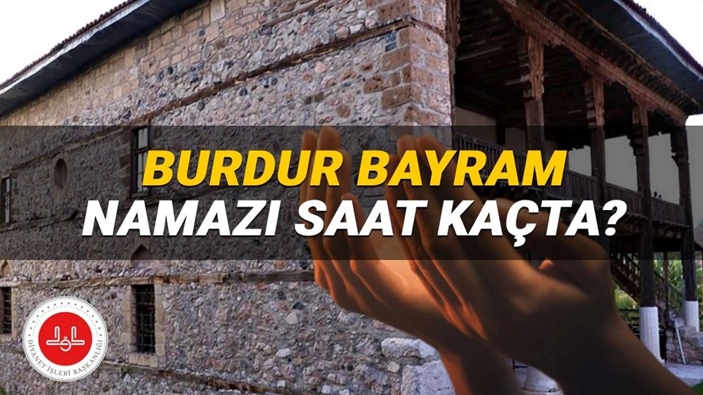 Burdur bayram namazı 2025 saat kaçta? Diyanet Afyon bayram namazı vakti (Kurban Bayramı) - 1