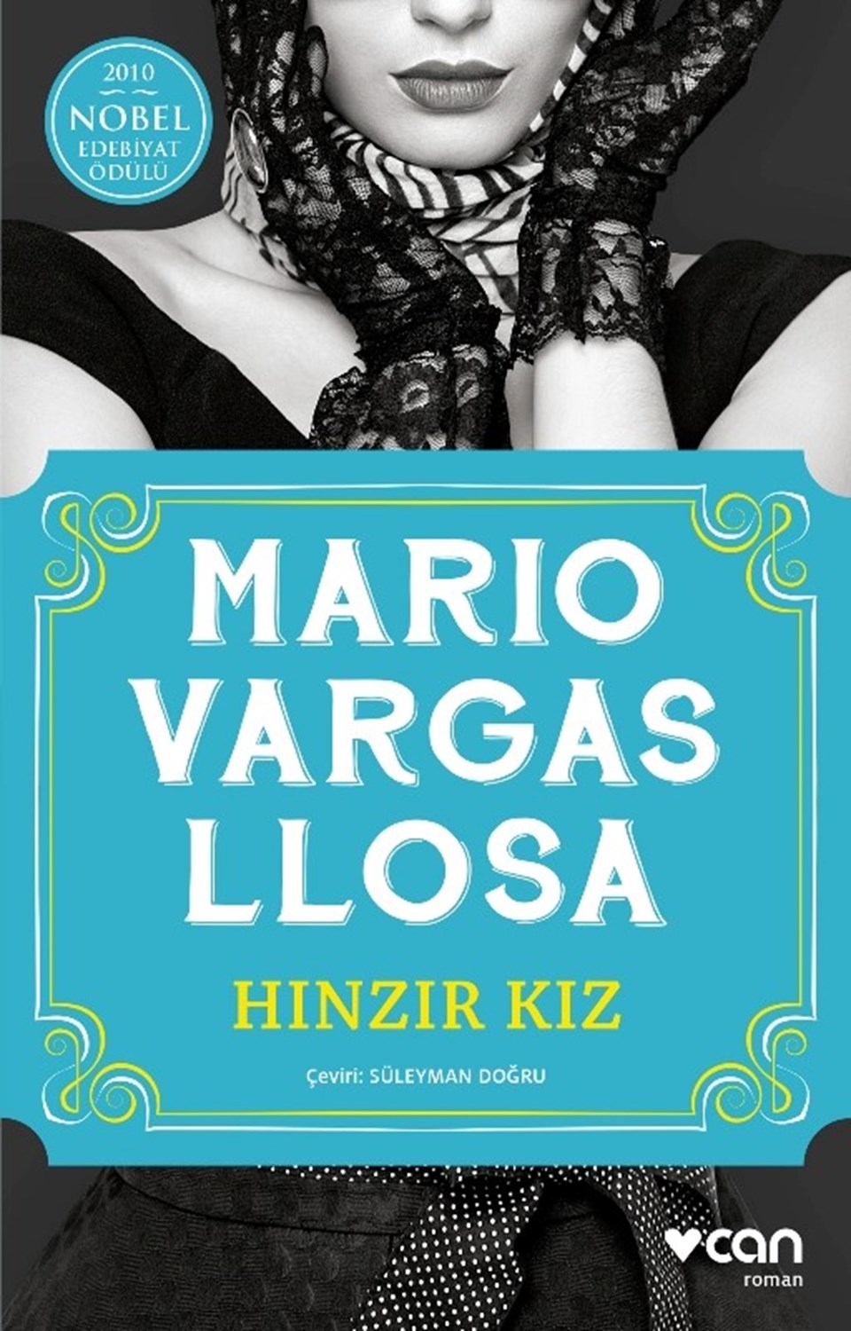 Nobel ödüllü Llosa’nın aşka dair ilk romanı: Hınzır Kız - 1