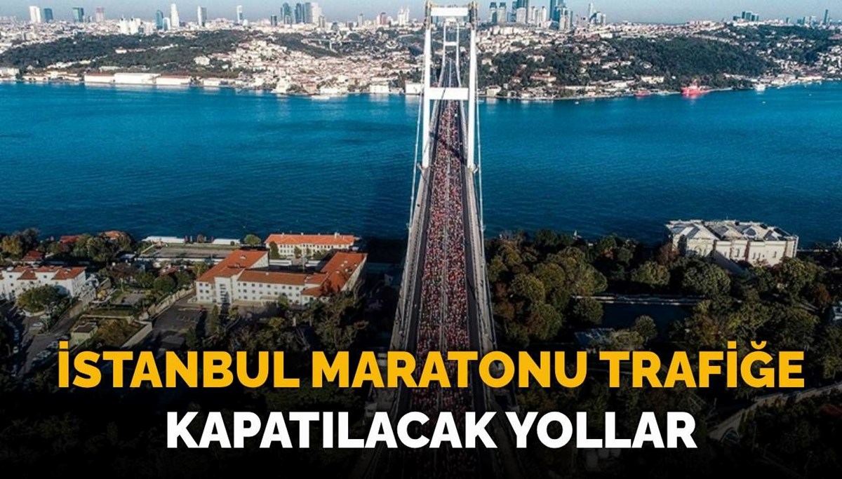 İstanbul Maratonu'nda hangi yollar trafiğe kapatılacak? İşte, alternatif güzergahlar