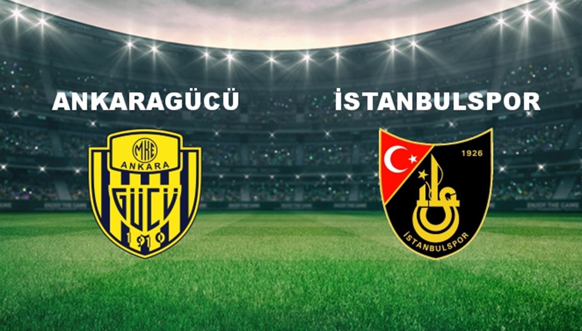 Ankaragücü - İstanbulspor Maçı Ne Zaman? Ankaragücü - İstanbulspor Maçı Hangi Kanalda Canlı Yayınlanacak?