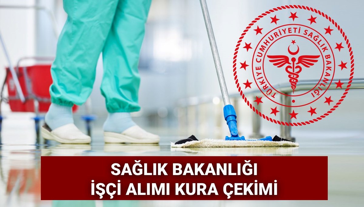 İŞKUR 2 bin 764 işçi alımı kura çekimi tarihi 2025: Sağlık Bakanlığı işçi alımı kuraları çekildi mi, ne zaman çekilecek? Tarih belli oldu