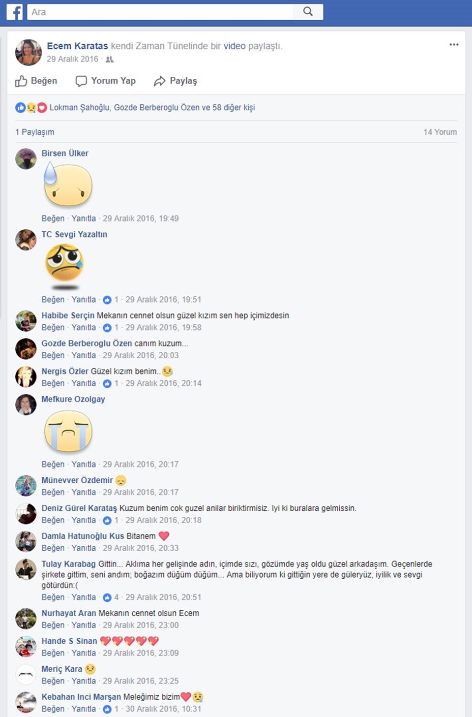 Arkadaşları Ecem'in facebook sayfasında paylaşımlara devam ediyor
